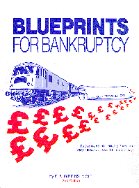 Blueprints for Bancruptcy