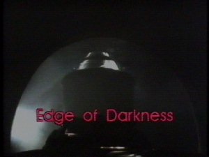 The Edge of Darkness - Title